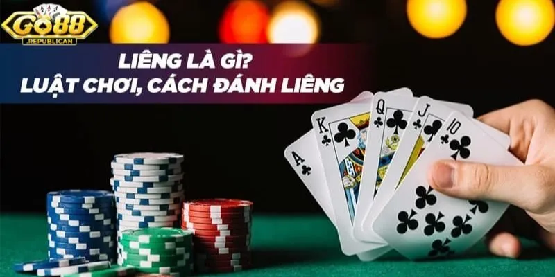 Giới thiệu về game bài Liêng là gì